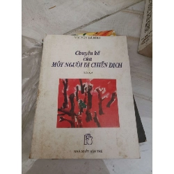 Chuyện kể của một người đi chiến dịch - Nguyễn Bá Niên (Văn học Việt Nam) VAVO