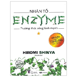 Nhân Tố Enzyme - Tập 1: Phương Thức Sống Lành Mạnh - Hiromi Shinya (Mới 100%) Sách y học hiện đại, Thái Hà Books - SÁCH ĐẠI HỌC