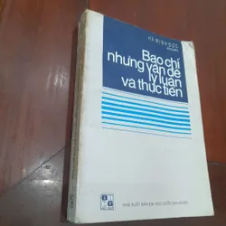 Hà Minh Đức - BÁO CHÍ những vấn đề Lý luận và Thực tiễn