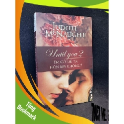(TẶNG BOOKMARK) Em có để ta hôn em không Until you 2 Mới 90% RBK2202