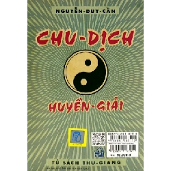 Chu Dịch Huyền Giải - Thu Giang Nguyễn Duy Cần 294828