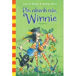 Phi nhanh nào Winnie - Laura Owen & Korky Paul 2018 New 100% HCM.PO 343358
