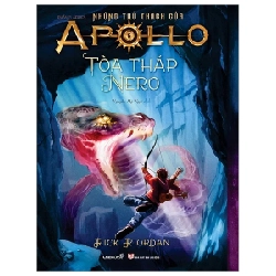 Những Thử Thách Của Apollo - Tòa Tháp Nero - Rick Riordan ASB.PO Oreka Blogmeo 230225