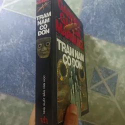 Trăm năm cô đơn - Gabriel Garcia Marquez 928659