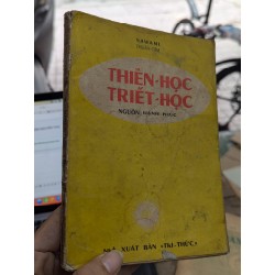 Thiền học triết học -- Thuần Tâm Nawami 132780