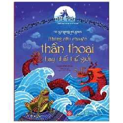 Illustrated Classics - Những Câu Chuyện Thần Thoại Hay Nhất Thế Giới