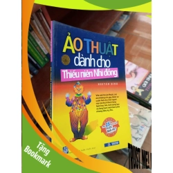 (TẶNG BOOKMARK) Ảo thuật dành cho thiếu niên nhi đồng - Nguyễn Binh 2010 Kiến thức - kỹ năng cho con RBK-AK19