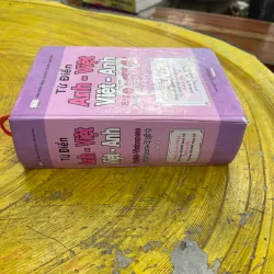 TỪ ĐIỂN ANH - VIỆT VIỆT- ANH BÌA CỨNG KHỔ 13 x19 731070