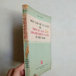 Mấy vấn đề lý luận về thời kỳ quá độ lên Chủ nghĩa xã hội ở Việt Nam 🌻 576611