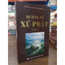 Đường về xứ Phật - Trưởng lão Thích Thông Lạc