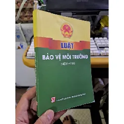 [Sách Cũ SCGR] Luật bảo vệ môi trường mới 90% 2022 GIÁO TRÌNH, CHUYÊN MÔN HCM1709