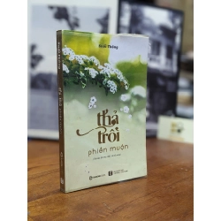 Thả trôi phiền muộn - Suối Thông