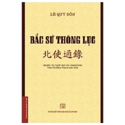 Bắc Sứ Thông Lục - Lê Quý Đôn