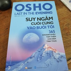 Osho- Suy ngẫm cuối cùng vào buổi tối