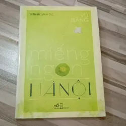 Miếng ngon Hà Nội - Vũ Bằng