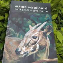 Giới thiệu một số loài thú của Đông Dương và Thái Lan