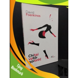 (TẶNG BOOKMARK) Chỉ tại vợ tôi gợi tình! mới 80% ố nhẹ 2014 RBK1410 David Foenkinos VĂN HỌC