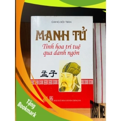 (TẶNG BOOKMARK) Mạnh Tử tinh hoa trí tuệ qua danh ngôn - Giang Bội Trân - LỊCH SỬ - CHÍNH TRỊ - TRIẾT HỌC - RBK1211