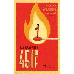 451 Độ F (Tái Bản 2015) - Ray Bradbury ASB.PO Oreka Blogmeo 230225