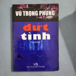 Dứt tình | vũ trọng phụng 