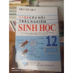 (Sách cũ SCGR) 1100 Câu Hỏi Trắc Nghiệm Sinh Học 12 (Luyện Thi Tốt Nghiệp THPT Và Tuyển Sinh Đại Học, Cao Đẳng) - Phan Văn Nhân 2007 VAVO-AK2ST1 Blogmeo090426