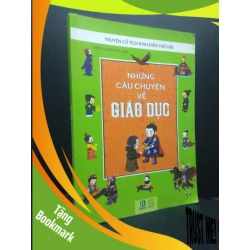(TẶNG BOOKMARK) Truyện cổ tích kinh điển thế giới Những câu chuyện về giáo dục mới 80% bẩn bìa, ố nhẹ, tróc gáy nhẹ 2016 RBK2705 Đổng Nhi SÁCH VĂN HỌC