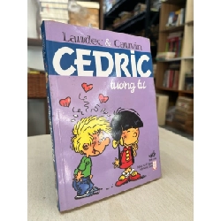 Cedric tương tư - Laudec, Cauvin