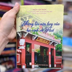 Những bài văn hay của học sinh xứ Huế