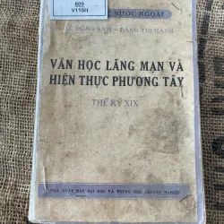 Mới thật lãng mạn và hiện thực phương tây thế kỷ 19 - Phùng Văn Tửu - Đỗ Ngoạn 