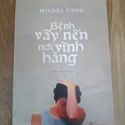 Bệnh vẩy nến nơi vĩnh hằng - Michel Cand - Thơ / Văn học Pháp