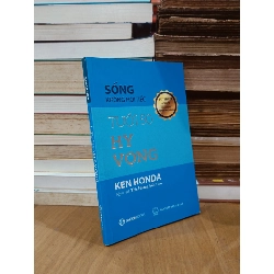 Sống không hối tiếc: Tuổi 50 hy vọng - Ken Honda (Trần Hoàng Anh Tuấn dịch)