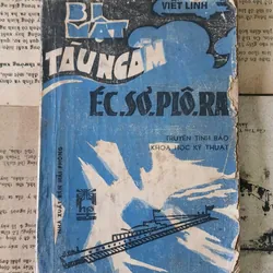 Tác giả Viết Linh - truyện tình báo "Bí mật tàu ngầm Ec-xơ-plô-ra"
