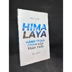 [Phiên Chợ Sách Cũ] Himalaya Hành trình chạm đến trán trời Mai Lan 1503
