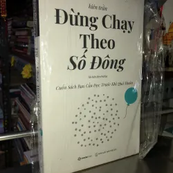 Đừng chạy theo số đông - Kiên Trần 