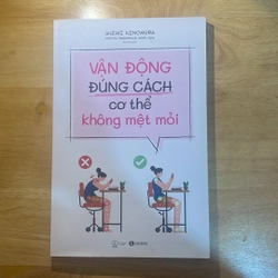 Vận động đúng cách cơ thể không mệt mỏi - Akemi Kinomura
