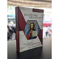 Đặt nền tảng trên Đức Kitô - Augustine Roberts, OSCO