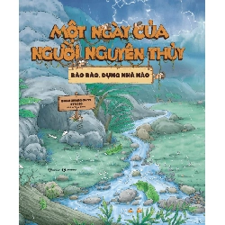 Một ngày của người nguyên thủy - Rào rào, dựng nhà nào - Duan Zhang Qu Yi Studio - 2025 - Tủ ong mật, Thiếu nhi Rebooks.vn