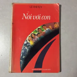 Nói với con - Lê Thị Tuý - 1997s
