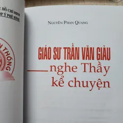 Giáo sư trần văn giàu nghe thầy kể chuyện | phan quang  977283