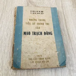 NHỮNG TRANG TIỂU SỬ CHÍNH TRỊ CỦA MAO TRẠCH ĐÔNG 929048