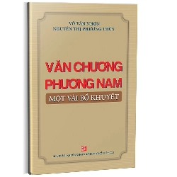 Văn chương phương nam một vài bổ khuyết mới 100% Võ Văn Nhơn - Nguyễn Thị Phương Thủy 2016 HCM.PO