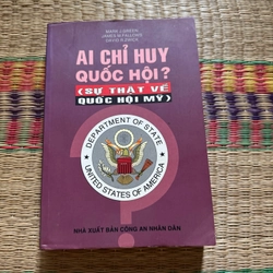 Ai chỉ huy Quốc Hội