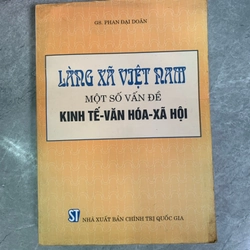 Làng xã Việt Nam một số vấn đề kinh tế văn hóa xã hội 