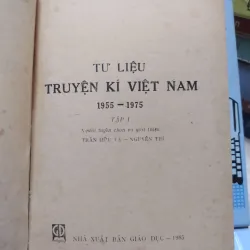 sách: Tư liệu truyện ký Việt Nam (1955 – 1975) – Trọn bộ 2 tập (A1) 572851