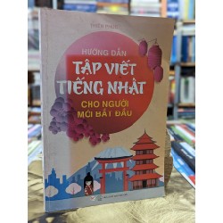 Hướng dẫn tập viết tiếng Nhật cho người mới bắt đầu - Thiên Phúc