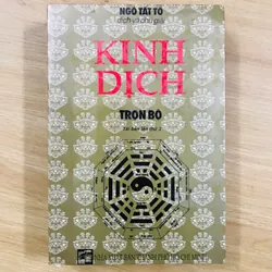 KINH DỊCH (Trọn bộ) - Ngô Tất Tố