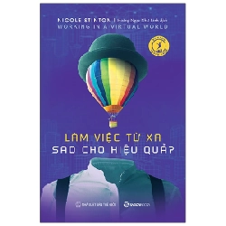 Làm việc từ xa sao cho hiệu quả - Nicole Stinton2020 New 100% HCM.PO