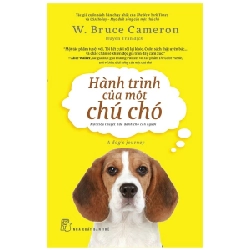 Hành Trình Của Một Chú Chó - W. Bruce Cameron ASB.PO Oreka-Blogmeo120125