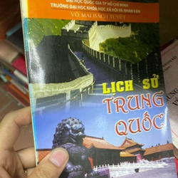 Sách Lịch sử Trung Quốc - Võ Mai Bạch Tuyết - Đại học Quốc gia TP. Hồ Chí Minh