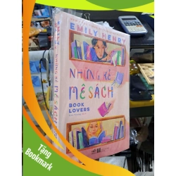 (TẶNG BOOKMARK) Những Kẻ Mê Sách - Book Lovers - Emily Henry - mới 90% - VĂN HỌC - RBK3012